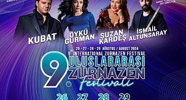 Uluslararası Zurnazen Festivali 26 Ağustos’ta Başlıyor