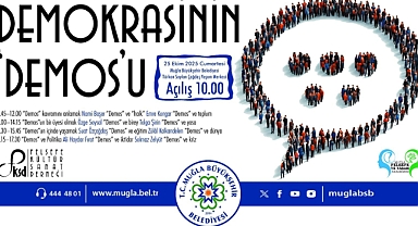 Demos’un Sesi Muğla’da Yankılanacak